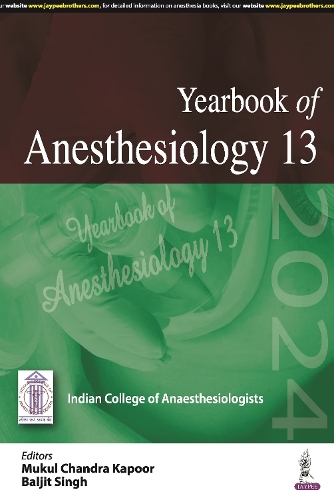 Бумажная книга «Yearbook of Anesthesiology: 13», авторов Балджит Сингх, Мукул Чандра Капур - фото №1