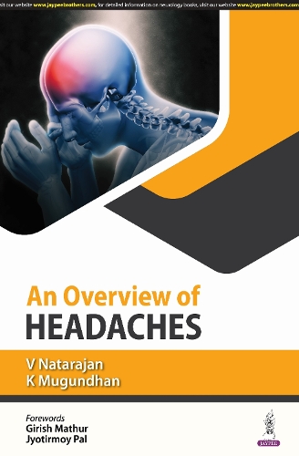Паперова книга «An Overview of Headaches», авторів K Муґундхан, В Натараджан - фото №1