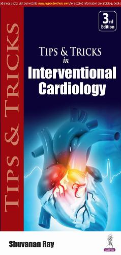 Паперова книга «Tips & Tricks in Interventional Cardiology», автор Шуванан Рай - фото №1