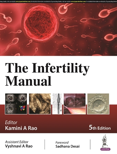 Бумажная книга «The Infertility Manual», авторов Камини А Рао, Вишнави А Рао - фото №1