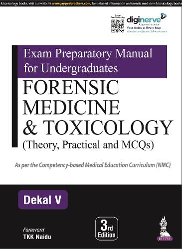 Бумажная книга «Exam Preparatory Manual for Undergraduates: Forensic Medicine & Toxicology: (Theory, Practical and MCQs)», автор Декал В - фото №1