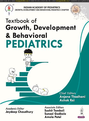 Бумажная книга «Textbook of Growth, Development & Behavioural Pediatrics», авторов Амола Патель, Анджана Тадхани, Ашок Рай, Джайдип Чоудхури - фото №1