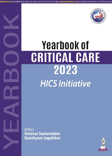 Паперова книга «Yearbook of Critical Care 2023: HICS Initiative», авторів Ґаншіам Джагаткар, Шрінівас Самаведам - фото №1