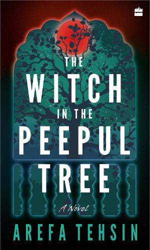 Бумажная книга «The Witch In The Peepul Tree», автор Арефа Техсин - фото №1