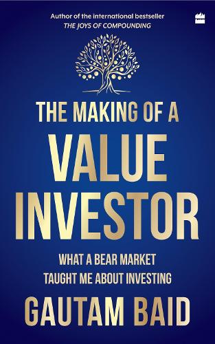 Бумажная книга «The Making of a Value Investor: What a bear market taught me about investing», автор Гаутам Баид - фото №1