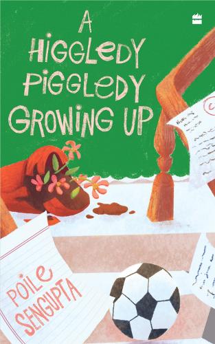 Бумажная книга «A Higgledy Piggledy Growing Up», автор Пуале Сенгупта - фото №1