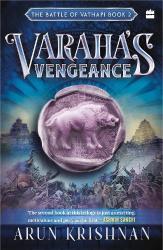 Бумажная книга «Varaha's Vengeance: The Battle of Vathapi», автор Арун Кришнан - фото №1