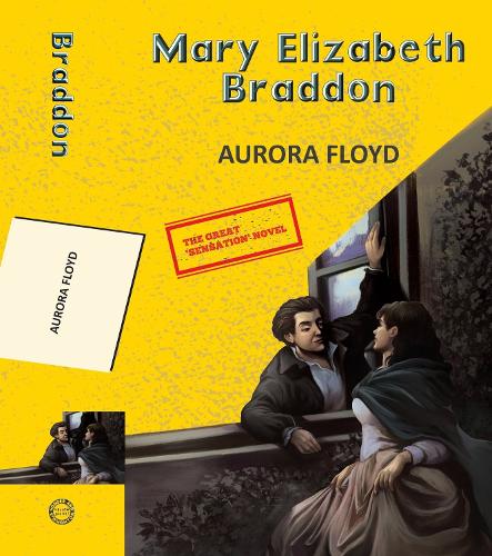 Паперова книга «Aurora Floyd», автор Мері Елізабет Бреддон - фото №1
