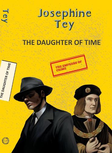 Паперова книга «The Daughter of Time», автор Жозефіна Тей - фото №1