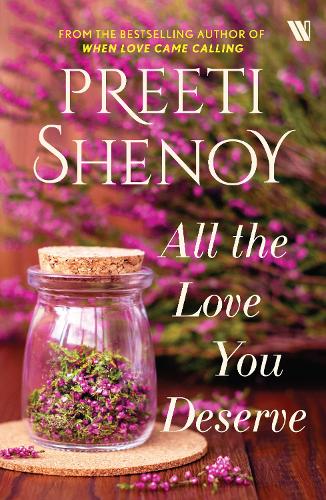Бумажная книга «All the Love You Deserve», автор Прити Шеной - фото №1