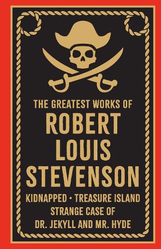 Бумажная книга «Greatest Works of Robert Louis Stevenson», автор Роберт Льюис Стивенсон - фото №1