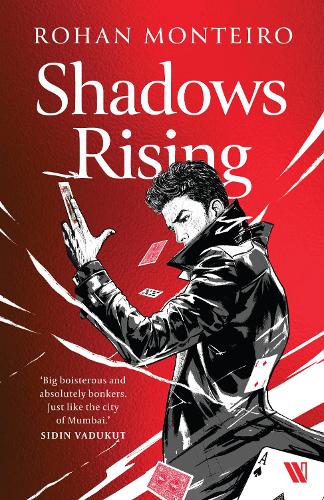 Паперова книга «Shadows Rising», автор Рохан Монтейро - фото №1