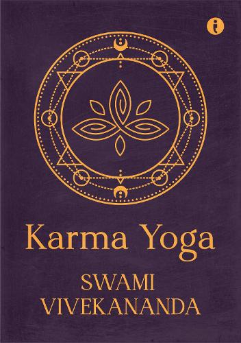 Бумажная книга «Karma Yoga», автор Свами Вивекананда - фото №1