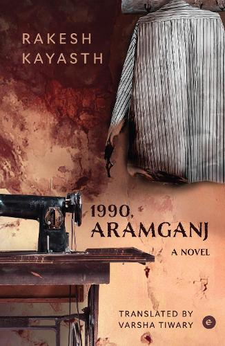 Паперова книга «1990, Aramganj: A Novel», автор Ракеш Каяста - фото №1