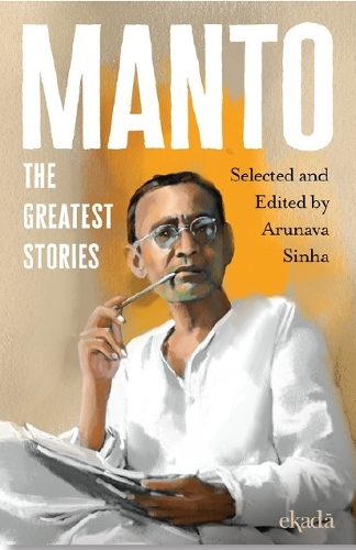 Паперова книга «Manto: The Greatest Stories», автор Арунава Сінха - фото №1