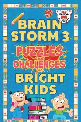 Бумажная книга «Brain Storm 3: Puzzles and Challenges for Smart Kids», автор Red Panda - фото №1