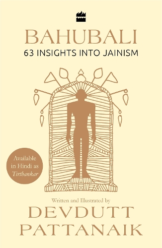 Бумажная книга «Bahubali: 63 Insights into Jainism», автор Девдутт Паттанаик - фото №1