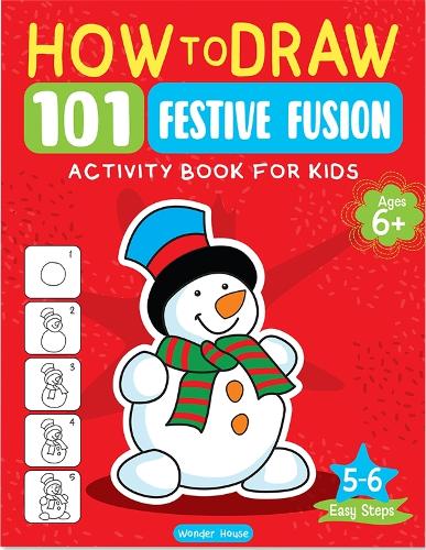 Paper book «How to Draw 101 Festive Fusion», author Wonder House Books - фото №1