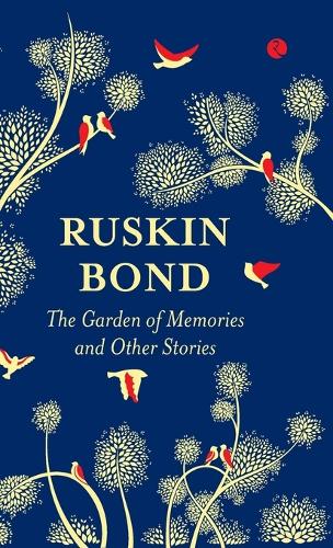 Паперова книга «The Garden of Memories and Other Stories», автор Раскін Бонд - фото №1