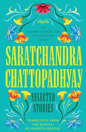 Паперова книга «Saratchandra Chattopadhyay: Selected Stories», автор Сарачандра Чаттопадх'яй - фото №1