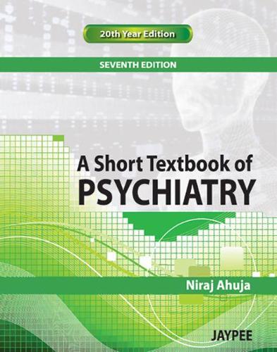 Бумажная книга «A Short Textbook of Psychiatry», автор Нирадж Ахуджа - фото №1