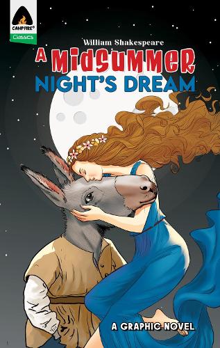 Бумажная книга «A Midsummer Night's Dream: A Graphic Novel», авторов Нареш Кумар, Уолл Сванхильд, Уильям Шекспир - фото №1