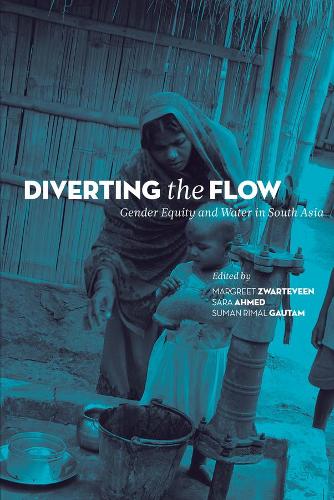 Паперова книга «Diverting the Flow – Gender Equity and Water in South Asia», авторів Марґріт Звартевін, Суман Рімаль Гаутам - фото №1