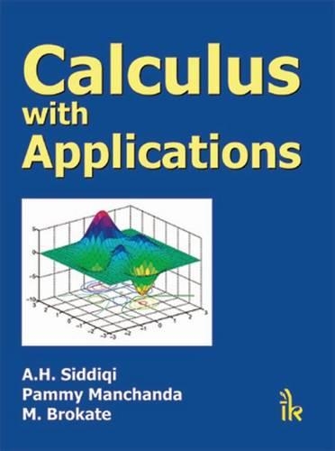 [object Object] «Calculus with Applications», авторів А. Х. Сіддікі, М. Брокайт, Пеммі Манчанда - фото №1