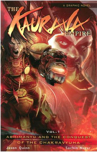 Бумажная книга «The Kaurava Empire Vol.2: The Vengeance of Ashwatthama», авторов Джейсон Куинн, Сачин Нагар - фото №1