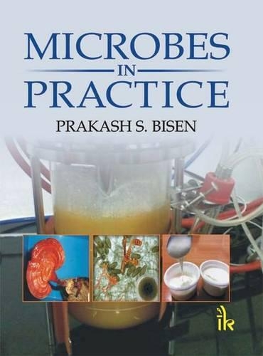 Паперова книга «Microbes in Practice», автор Пракаш С. Бісен - фото №1