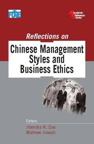 Бумажная книга «Reflections on Chinese Management Styles and Business Ethics», автор Джитендра К Дас - фото №1