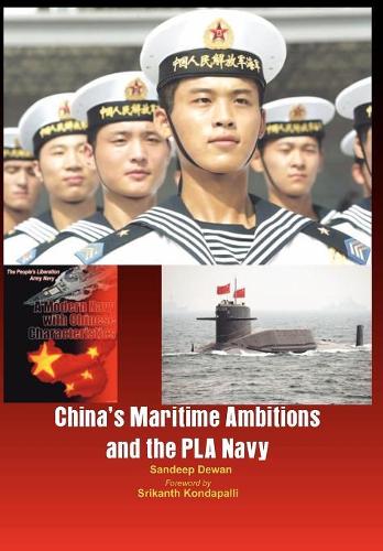 Бумажная книга «China's Maritime Ambitions and the PLA Navy», автор Сандип Деван - фото №1