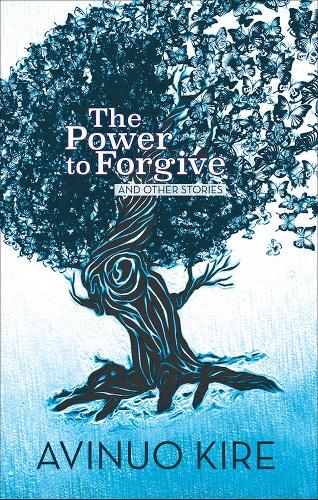 Бумажная книга «The Power to Forgive: And Other Stories», автор Авинуо Кире - фото №1