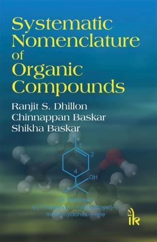 Бумажная книга «Systematic Nomenclature of Organic Compounds», авторов Чиннаппан Баскар, Ранджит С. Дхиллон, Шикха Баскар - фото №1