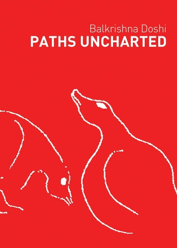 Бумажная книга «Paths Uncharted: Balkrishna Doshi», автор Балкришна Доши - фото №1