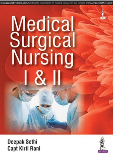 Бумажная книга «Medical Surgical Nursing I and II», авторов Дипак Сетхи, Кирти Рани - фото №1