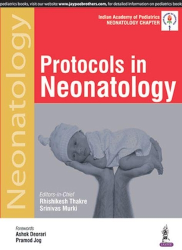 Паперова книга «Protocols in Neonatology», авторів Кумар Ранджан Педжавер, Рішікеш Тхакре, Шрінівас Муркі - фото №1