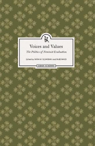 Бумажная книга «Voices and Values – The Politics of Feminist Evaluation», авторов Раджиб Нанди, Ратна Сударшан - фото №1
