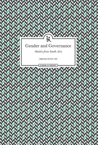 Бумажная книга «Gender and Governance – Studies From South Asia», автор Сима Кази - фото №1
