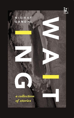 Бумажная книга «Waiting – A Collection of Stories», автор Нигхат Ганди - фото №1