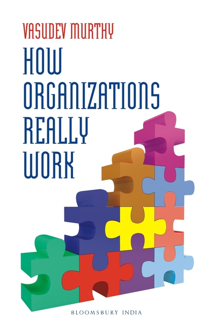 Бумажная книга «How Organizations Really Work», автор Васудев Мерфи - фото №1