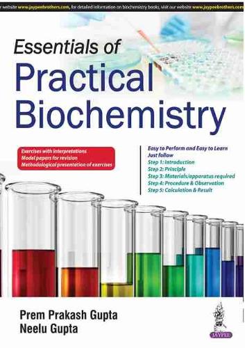 Бумажная книга «Essentials of Practical Biochemistry», авторов Нилу Гупта, Прем Пракаш Гупта - фото №1