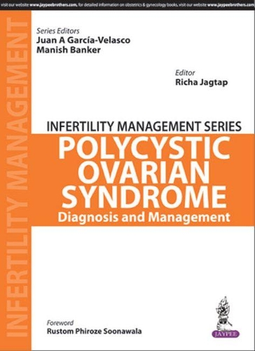 Паперова книга «Infertility Management Series: Polycystic Ovaries: Decoding and Management», авторів Хуан А Гарсія-Веласко, Маніш Банкер, Річа Джагтап - фото №1