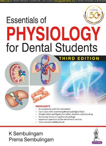 Паперова книга «Essentials of Physiology for Dental Students», авторів K Сембулінгам, Према Сембулінгам - фото №1