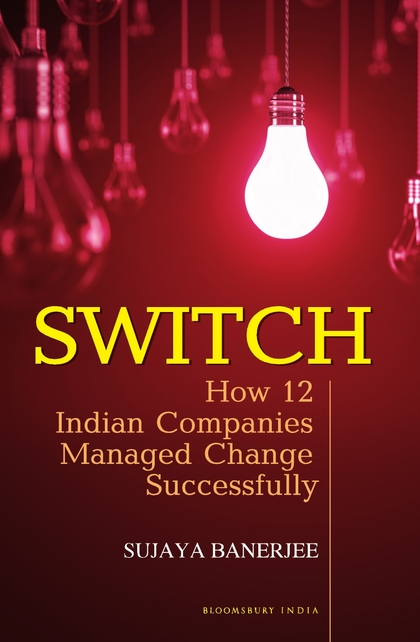 Паперова книга «Switch: How 12 Indian Companies Managed Change Successfully» - фото №1