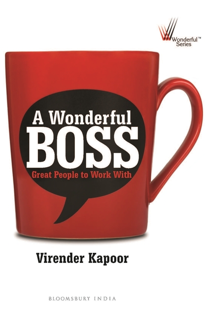Бумажная книга «A Wonderful Boss», автор Вирендер Капур - фото №1