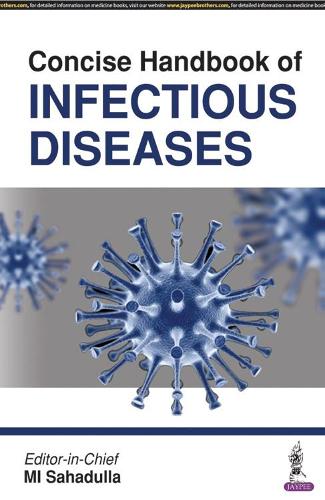 Бумажная книга «Concise Handbook of Infectious Diseases», автор М. И. Сахадулла - фото №1