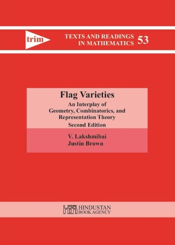 [object Object] «Flag Varieties: An Interplay of Geometry, Combinatorics, and Representation Theory», авторів Джастін Браун, В. Лакшмібай - фото №1