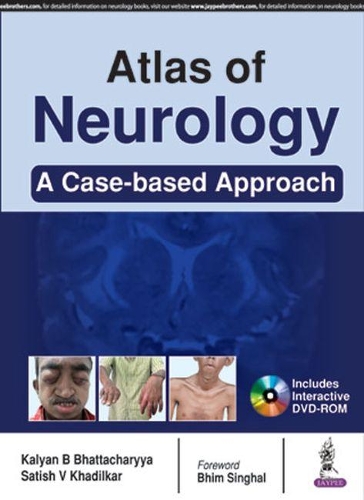 Паперова книга «Atlas of Clinical Neurology», авторів Кальян Б. Бхаттачарія, Сатіш В. Хаділкар - фото №1