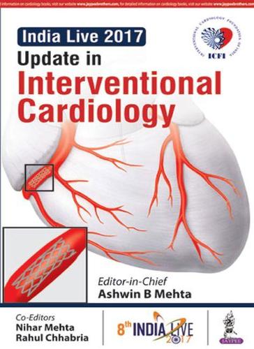Паперова книга «Update in Interventional Cardiology», авторів Ашвін Б. Мехта, Ніхар Мехта, Рахул Чхабрія - фото №1